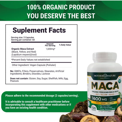 Mother Nature Organic Maca Root Capsules – 1600mg, 120 Vegan Capsules – Non GMO Peruvian Yellow, Red & Black Maca for Men & Women - Energy, Hormone, Brain & Weight Well-Being